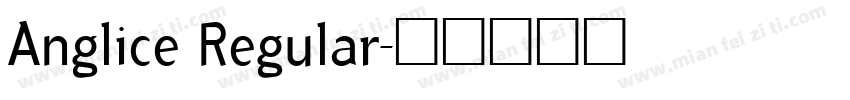 Anglice Regular字体转换